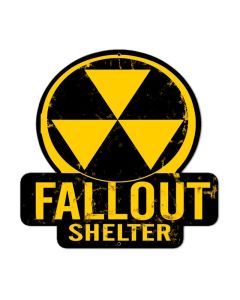 Fallout Shelter, Humor, Custom Metal Shape, 16 X 16 Inches