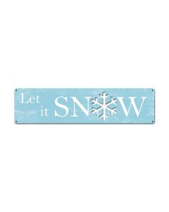 Let It Snow, Home and Garden, Custom Metal Shape, 20 X 5 Inches