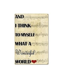 What A Wonderful world, Nostalgic, Metal Sign, 16 X 24 Inches