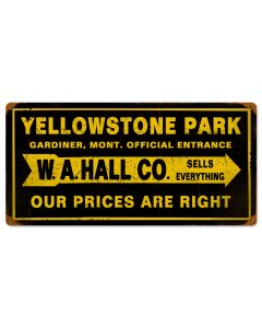 Yellowstone Park, Street Signs, Vintage Metal Sign, 24 X 12 Inches