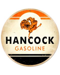 Hancock Gasoline, Automotive, Round Metal Sign, 14 X 14 Inches