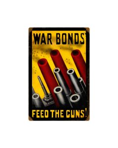 Feed The Guns, Allied Military, Vintage Metal Sign, 12 X 18 Inches