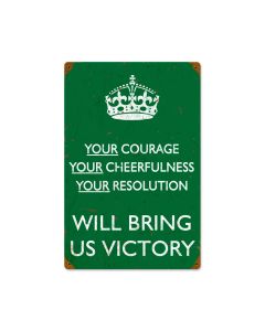 Your Courage, Allied Military, Vintage Metal Sign, 12 X 18 Inches