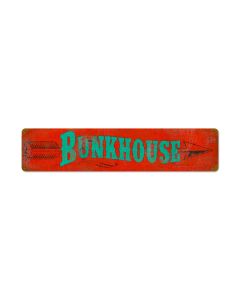 Bunkhouse, Home and Garden, Vintage Metal Sign, 28 X 6 Inches
