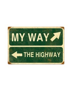 My Way Highway, Humor, Vintage Metal Sign, 18 X 12 Inches