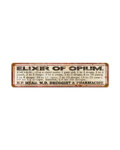 Elixer of Opium, Home and Garden, Vintage Metal Sign, 20 X 5 Inches