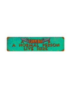 Pilot and Normal Person, Aviation, Vintage Metal Sign, 20 X 5 Inches