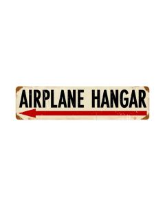 Airplane Hanger Left, Aviation, Vintage Metal Sign, 20 X 5 Inches