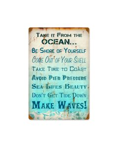 Take It From Ocean, Home and Garden, Vintage Metal Sign, 12 X 18 Inches