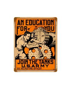 TANKS EDUCATION, Allied Military, Metal Sign, 12 X 15 Inches