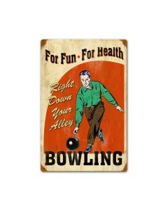 Bowling for Health, Sports and Recreation, Vintage Metal Sign, 12 X 18 Inches