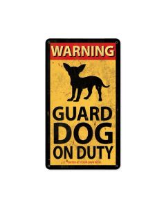 Guard Dog On Duty, Humor, Metal Sign, 8 X 14 Inches
