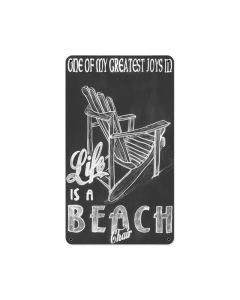Life Is A Beach Chair, Home and Garden, Metal Sign, 8 X 14 Inches