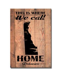 Home Deleware, Home and Garden, Wood Print, 18 X 26 Inches