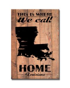Home Louisiana, Home and Garden, Wood Print, 18 X 26 Inches