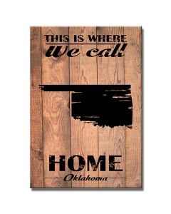Home Oklahoma, Home and Garden, Wood Print, 18 X 26 Inches