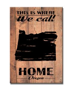 Home Oregon, Home and Garden, Wood Print, 18 X 26 Inches