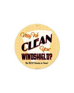 May We Clean, Automotive, Round Metal Sign, 14 X 14 Inches