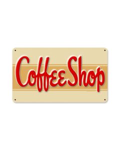 Coffee Shop, Food and Drink, Vintage Metal Sign, 14 X 8 Inches