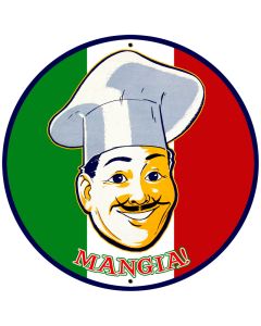 Mangia, Food and Drink, Round Metal Sign, 28 X 28 Inches