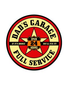 Dad's Garage, Automotive, Round Metal Sign, 28 X 28 Inches