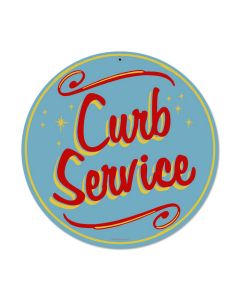 Curb Service, Food and Drink, Round Metal Sign, 14 X 14 Inches