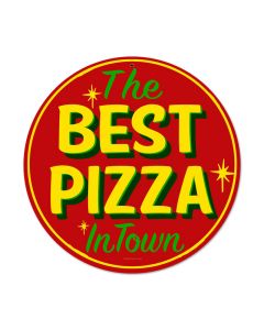 Best Pizza, Food and Drink, Round Metal Sign, 14 X 14 Inches