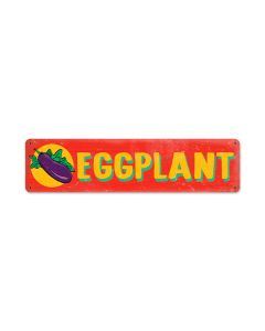 Eggplant, Food and Drink, Metal Sign, 20 X 5 Inches