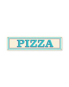 Blue Pizza, Food and Drink, Vintage Metal Sign, 20 X 5 Inches