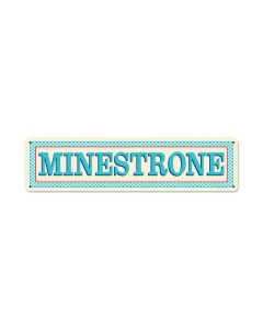 Blue Minestrone, Food and Drink, Vintage Metal Sign, 20 X 5 Inches