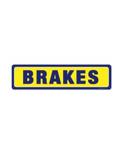 Brakes, Automotive, Metal Sign, 20 X 5 Inches
