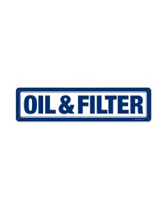 Oil Filter, Automotive, Metal Sign, 20 X 5 Inches