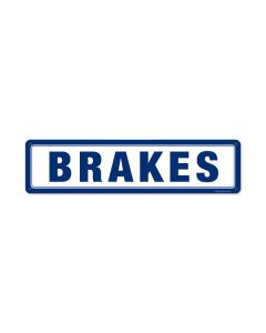 Brakes, Automotive, Metal Sign, 20 X 5 Inches