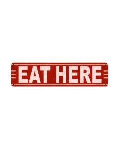 Eat Here, Food and Drink, Metal Sign, 20 X 5 Inches