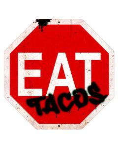 EAT TACOS SIGN, Licensed Products/Retro Planet, SATIN, 16 X 16 Inches
