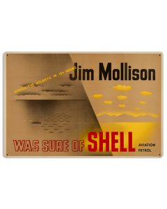 Jim Mollison Across, Licensed Products/Shell, Metal Sign, 16 X 24 Inches