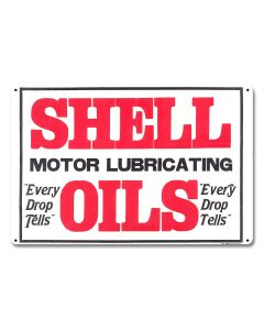 Shell Motor Oils Every Drop, Featured Artists/Shell, Satin, 12 X 18 Inches