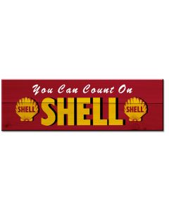 You Can Count On Shell, Featured Artists/Shell, SATIN WOOD PRINT , 22 X 7 Inches