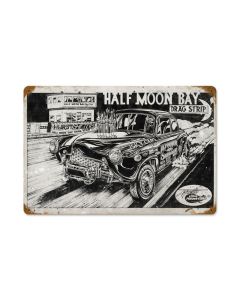 Half Moon Bay Drag Strip, Automotive, Vintage Metal Sign, 12 X 18 Inches