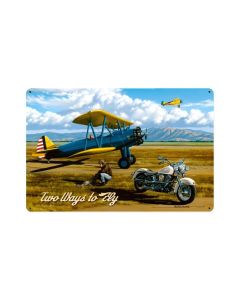 Two Ways to Fly, Aviation, Vintage Metal Sign, 18 X 12 Inches