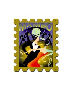 Dance Mambo, Home and Garden, Stamp Metal Sign, 15 X 19 Inches